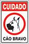 Cuidado - Cão Bravo